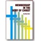 Membership in the Body of Christ DOWNLOADABLE ADULT MEMBER BOOK